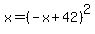 x+=+%28-x+%2B+42%29%5E2