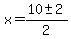 x+=+%2810+%2B-+2%29%2F2