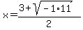 x+=+%283+%2B+sqrt%28-1%2A11%29%29%2F2