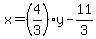 x+=+%284%2F3%29y+-+11%2F3