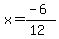 x+=++%28-6%29%2F%2812%29