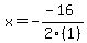 x+=+-%28-16%29%2F2%281%29