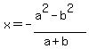 x+=+-%28a%5E2-b%5E2%29%2F%28a%2Bb%29