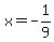 x+=+-+1%2F9