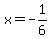 x+=+-1%2F6