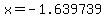 x+=+-1.639739