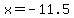 x+=+-11.5