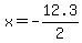 x+=+-12.3%2F2+
