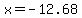 x+=+-12.68