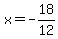 x+=+-18%2F12