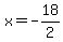 x+=+-18%2F2