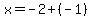 x+=+-2%2B%28-1%29