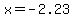 x+=+-2.23