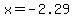 x+=+-2.29+