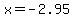 x+=+-2.95