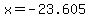 x+=+-23.605