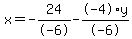 x+=+-24%2F-6+-+-4%2Ay%2F-6