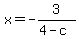 x+=+-3%2F%284-c%29+