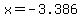 x+=+-3.386