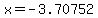 x+=+-3.70752