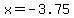 x+=+-3.75