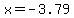x+=+-3.79+