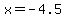 x+=+-4.5