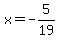 x+=+-5%2F19