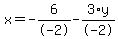 x+=+-6%2F-2+-+3%2Ay%2F-2