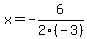 x+=+-6%2F2%28-3%29