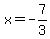 x+=+-7%2F3
