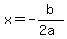 x+=+-b%2F%282a%29