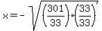 x+=+-sqrt%28%28301%2F33%29%2833%2F33%29%29