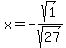 x+=+-sqrt%281%29%2Fsqrt%2827%29