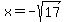 x+=+-sqrt%2817%29