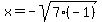 x+=+-sqrt%287%2A%28-1%29%29