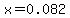 \"x+=+0.082\"