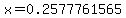 x+=+0.2577761565