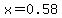 x+=+0.58+