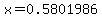x+=+0.5801986