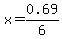 x+=+0.69%2F6+