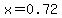 x+=+0.72