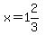 x+=+1%262%2F3