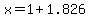 x+=+1%2B1.826