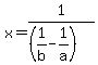 x+=+1%2F%28%281%2Fb-1%2Fa%29%29