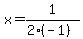 x+=+1%2F%282%28-1%29%29