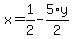 x+=+1%2F2+-+5%2Ay%2F2