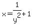 x+=+1%2Fy%5E2+%2B+1