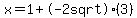 x+=+1+%2B+-+2+sqrt%283%29+