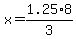 x+=+1.25%2A8%2F3
